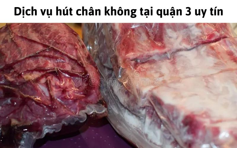 Dịch vụ hút chân không tại quận 3 giá rẻ, chất lượng Fami