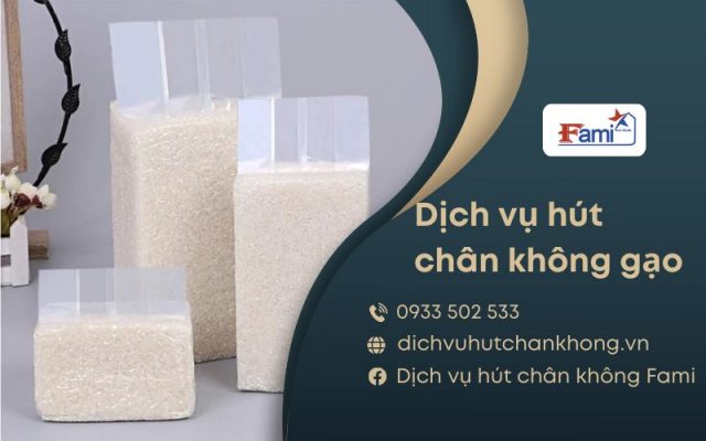 Thực hư chuyện hút chân không gạo để bảo quản lâu hơn!