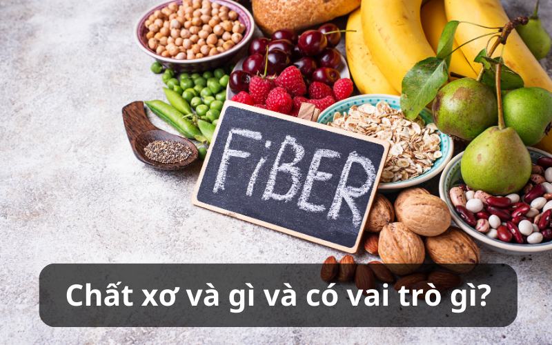 Chất xơ có nhiều lợi ích quan trọng cho sức khỏe