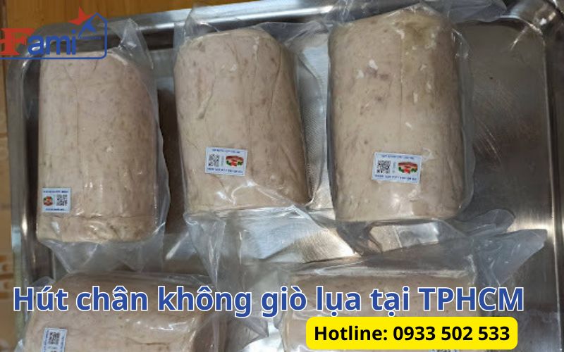 Dịch vụ hút chân không giò lụa tại TPHCM