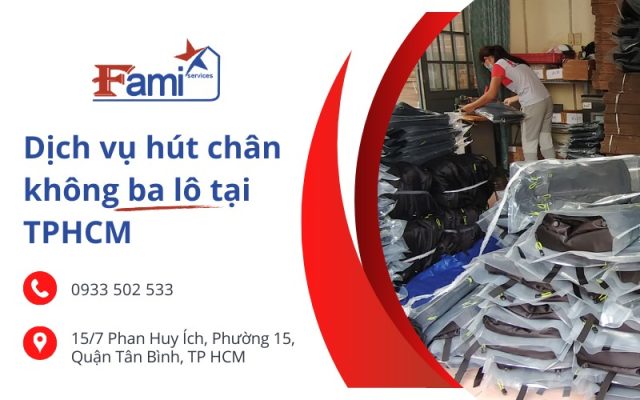 Dịch vụ hút chân không ba lô tại TPHCM