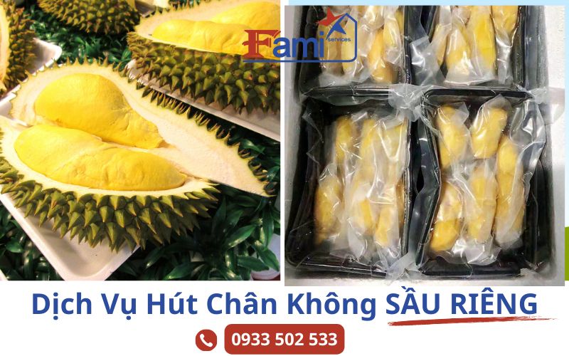 Ngăn mùi hiệu quả bằng hút chân không sầu riêng, vận chuyển đi xa