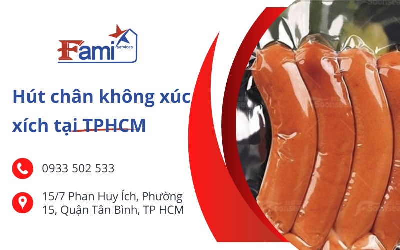 Dịch vụ hút chân không xúc xích tại TPHCM