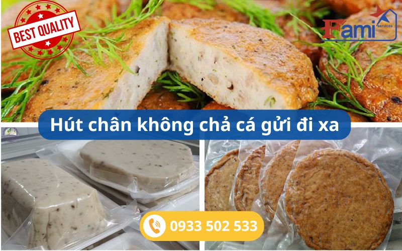 Hút chân không chả cá vận chuyển đi xa - Tiết kiệm chi phí